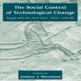 Andrew J. Shortland - The Social Context of Technological Change. Egypt and the Near East, 1650-1150 BC [Retail]