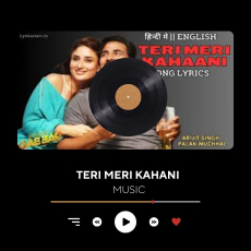 Teri Meri Kahaani Hai Baarishon Ka Paani - Arijit Singh Gabbar Is Back Akshay Kumar Kareena K Teri Meri Kahaani Hai Baarishon Ka Paani - Arijit Singh Gabbar Is Back Akshay Kumar Kareena K