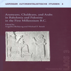 Angelika Berlejung, Michael P. Streck - Arameans, Chaldeans, and Arabs in Babylonia and Palestine in the First Millennium B.C. (Retail) Angelika Berlejung, Michael P. Streck - Arameans, Chaldeans, and Arabs in Babylonia and Palestine in the First Millennium B.C. (Retail)