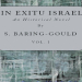 In Exitu Israel - An Historical Novel, Volume 1 (of 2)