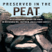 Andy M. Jones - Preserved in the Peat. An Extraordinary Bronze Age Burial on Whitehose Hill, Dartmoor, and Its Wider Context [Retail]